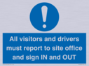 all-visitors-and-drivers-must-report-to-site-office-and-sign-in-and-out~